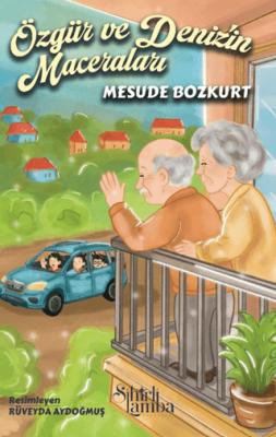 Özgür ve Deniz in Maceraları