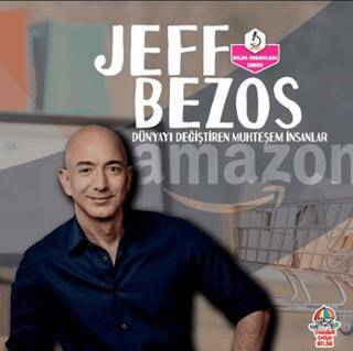 Dünyayı Değiştiren Muhteşem İnsanlar Jeff Bezos