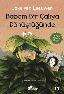 Babam Bir Çalıya Dönüştüğünde