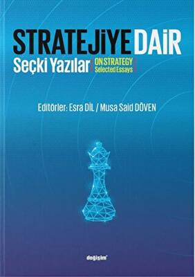 Stratejiye Dair Stratejiye Dair Seçki Yazılar