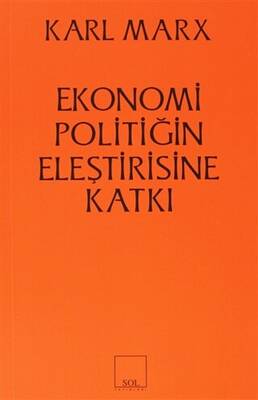 Ekonomi Politiğin Eleştirisine Katkı