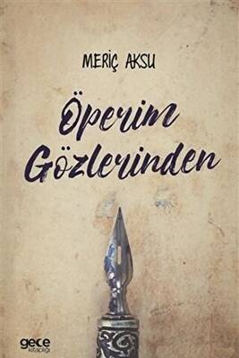 Öperim Gözlerinden