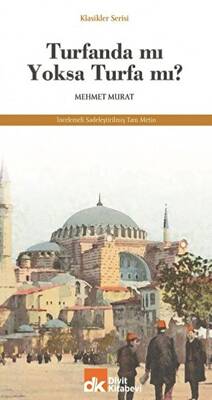 Turfanda Mı Yoksa Turfa Mı