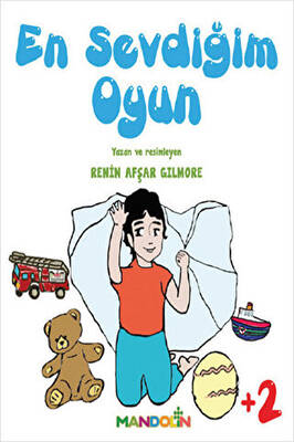 En Sevdiğim Oyuncağım