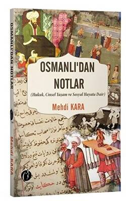Osmanlı dan Notlar