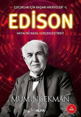 Edison Çocuklar İçin Başarı Hikayeleri 1