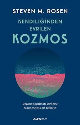 Kendiliğinden Evrilen Kozmos