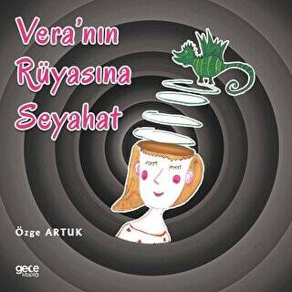 Vera nın Rüyasına Seyahat