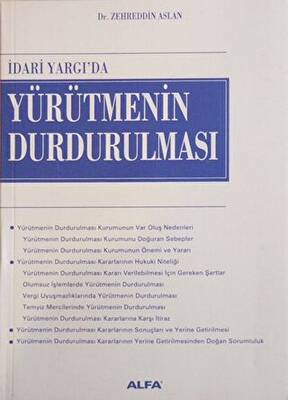 İdari Yargıda Yürütmenin Durdurulması