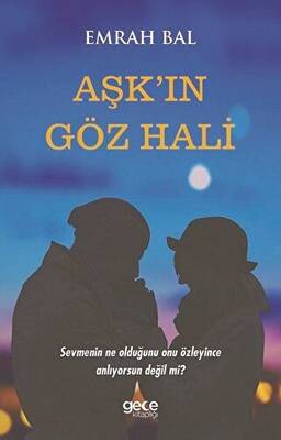 Aşk ın Göz Hali