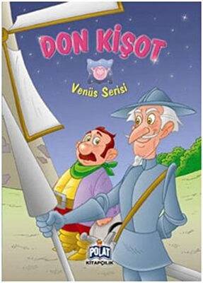 Venüs Serisi Don Kişot