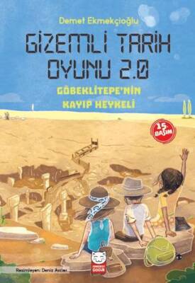 Gizemli Tarih Oyunu 2 0 Göbeklitepe nin Kayıp Heykeli