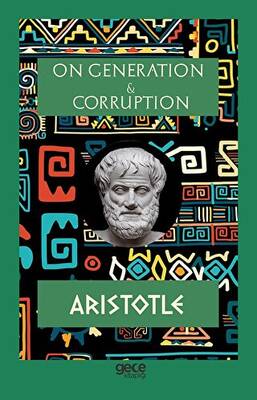 On Generation and Corruption