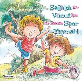 Sağlıklı Vücut Spor Yapmalı