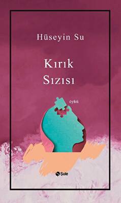 Kırık Sızısı