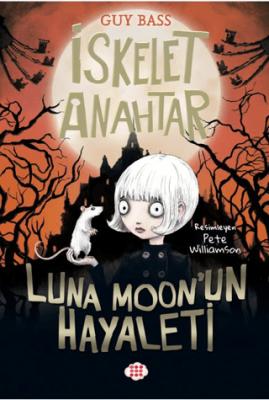 İskelet Anahtar 2 Luna Moon un Hayaleti