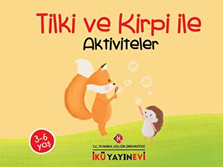 Tilki ve Kirpi ile Aktiviteler
