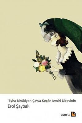 Eşira Birukiyan Çawa Keçen Izmiri Direvinin
