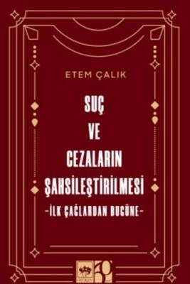 Suç ve Cezaların Şahsileştirilmesi