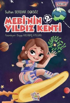 Mebi nin Yıldız Kenti