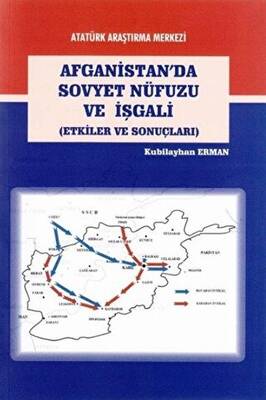 Afganistan da Sovyet Nüfuzu ve İşgali
