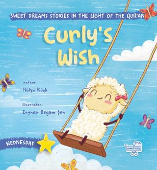 Curly s Wish İngilizce Kıvırcık ın Hayali