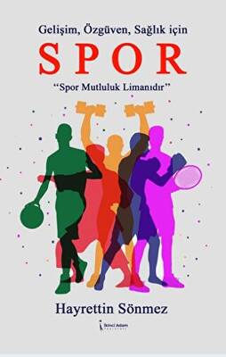 Gelişim Özgüven Sağlık İçin Spor