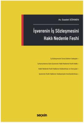 İşverenin İş Sözleşmesini Haklı Nedenle Feshi