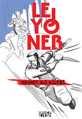 Lejyoner Mehmet Ali Külebi 50 İndirim