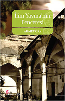 İlim Yayma nın Penceresi