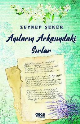 Anıların Arkasındaki Sırlar
