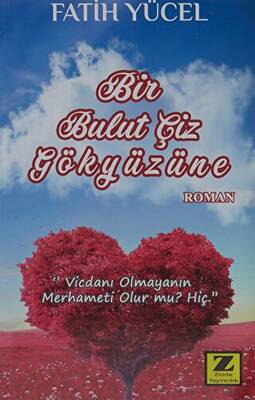 Bir Bulut Çiz Gökyüzüne