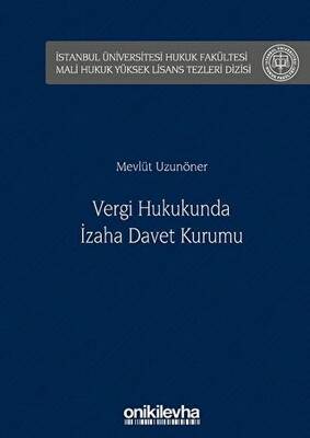Vergi Hukukunda İzaha Davet Kurumu