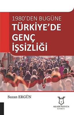Türkiye de Genç İşsizliği