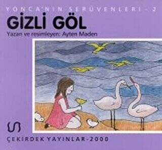 Yonca nın Serüveni 2 Gizli Göl