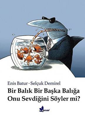 Bir Balık Bir Başka Balığa Onu Sevdiğini Söyler mi