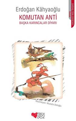 Komutan Anti Başka Karıncalar Diyarı