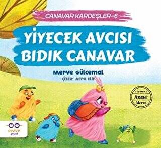 Yiyecek Avcısı Bıdık Canavar Canavar Kardeşler 6
