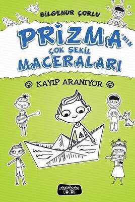 Prizma nın Çok Şekil Maceraları Kayıp Aranıyor