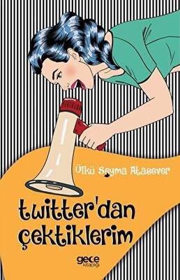 Twitter dan Çektiklerim