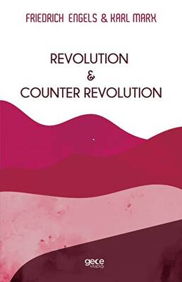 Revolution and Counter Revolution