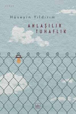 Anlaşılır Tuhaflık