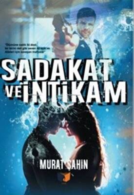 Sadakat Ve İntikam 2