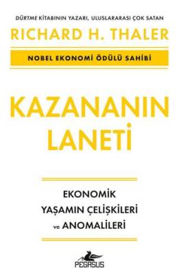 Kazananın Laneti Ekonomik Yaşamın Çelişkileri ve Anomalileri
