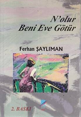 N olur Beni Eve Götür