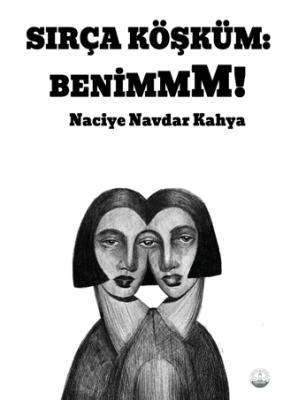Sırça Köşküm Benimmm