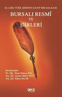 Bursalı Resmi ve Şiirleri