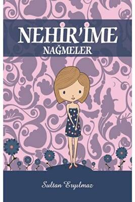 Nehir ime Nağmeler