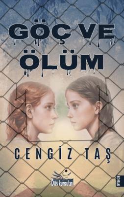 Göç ve Ölüm