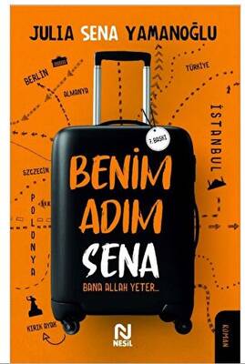 Benim Adım Sena Bana Allah Yeter